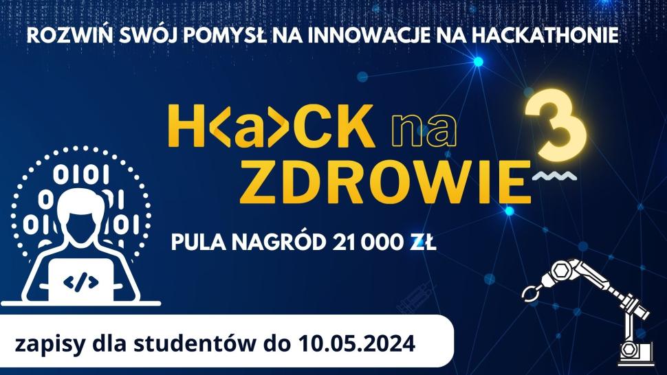 Zaproszenie na Hackathon - łączna pula nagród 21 000 zł!